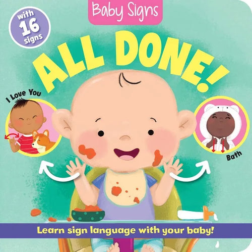 Baby Signs: All Done! - Board Book