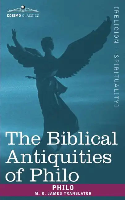 The Biblical Antiquities of Philo - Paperback