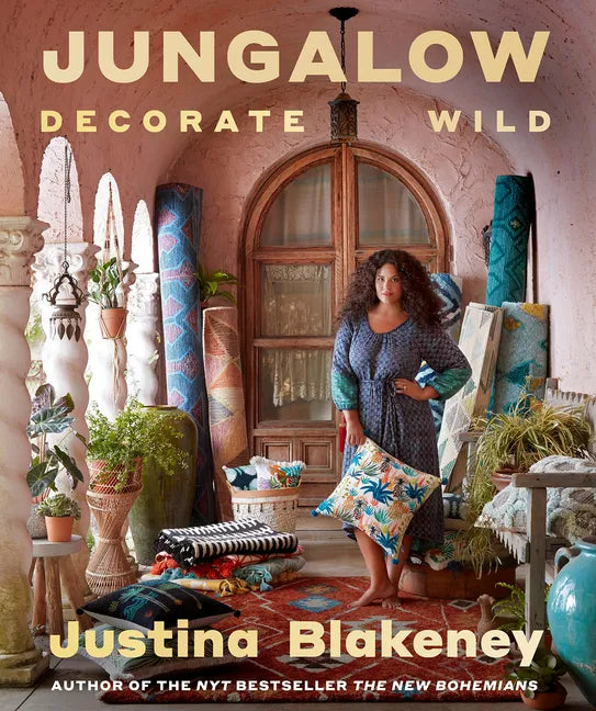 Jungalow: Decorate Wild - Hardcover