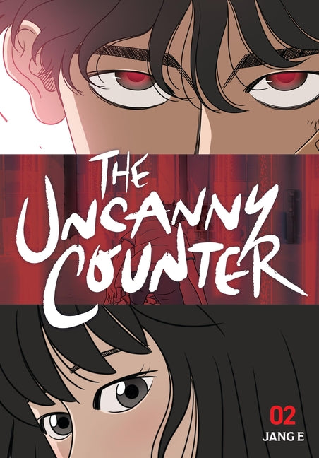 The Uncanny Counter, Vol. 2 - Paperback