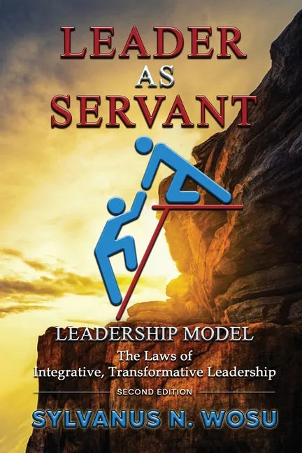 Leader as Servant Leadership Model - Paperback