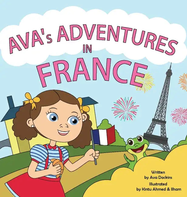 AVA's ADVENTURES IN FRANCE - Hardcover