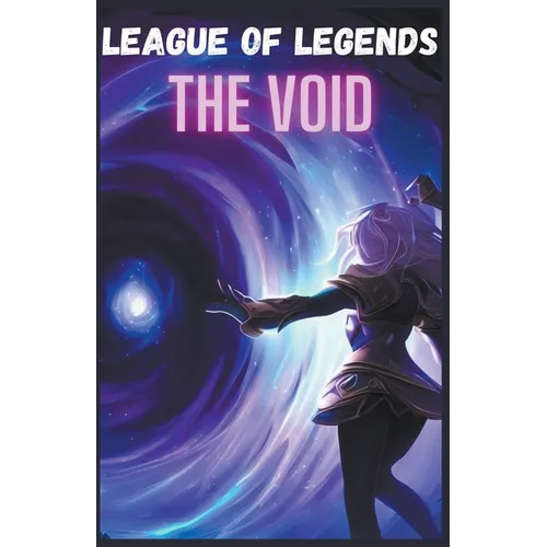 League of Legends The VOID - Paperback