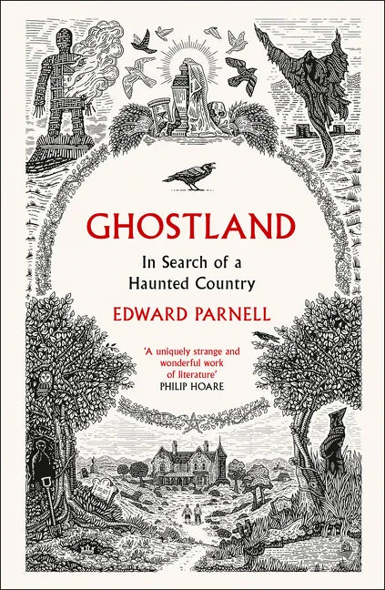 Ghostland: In Search of a Haunted Country - Paperback