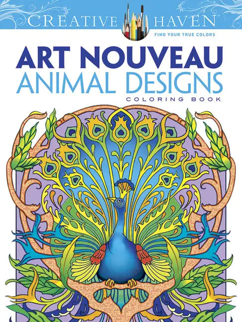 Creative Haven Art Nouveau Animal Designs Coloring Book - Paperback