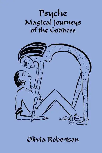 Psyche: Magical Journeys of the Goddess - Paperback