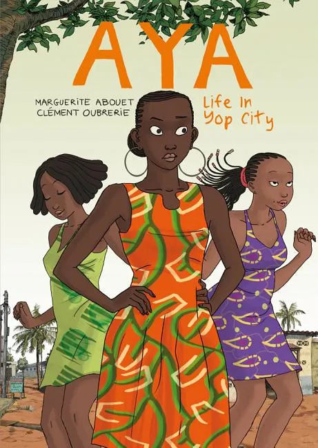 Aya: Life in Yop City - Paperback