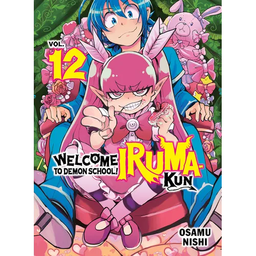 Welcome to Demon School! Iruma-Kun 12 - Paperback