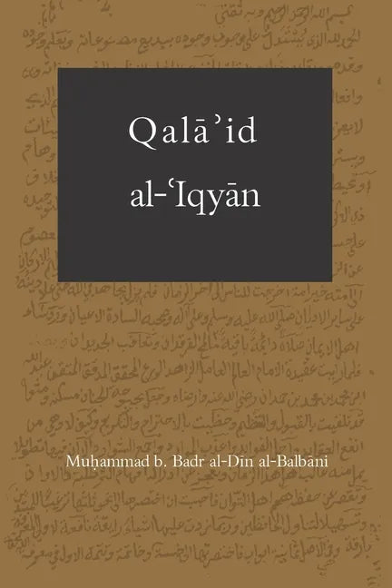 Qala'id al-Iqyan: The Golden Pendant - Paperback