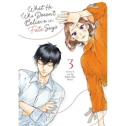 What He Who Doesn't Believe in Fate Says Vol. 3 - Paperback