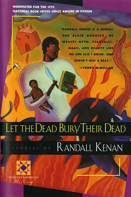Let the Dead Bury Their Dead - Paperback