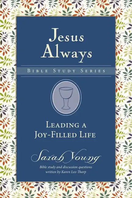 Leading a Joy-Filled Life Softcover - Paperback