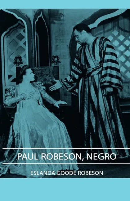 Paul Robeson, Negro - Paperback