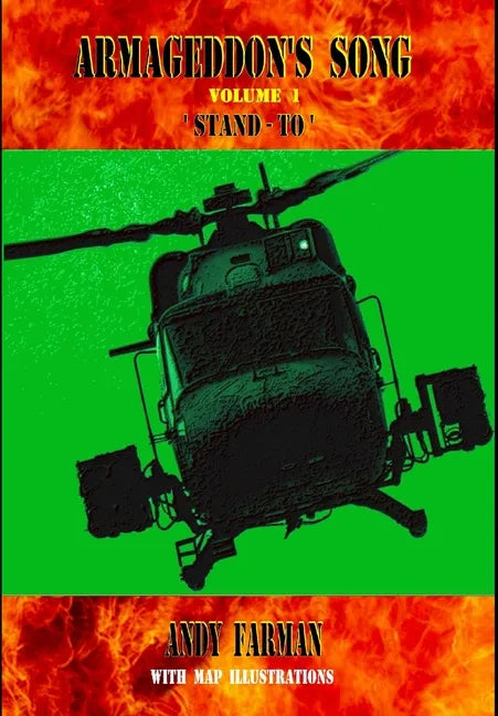 ARMAGEDDON's SONG 1 'STAND - TO' - Hardcover