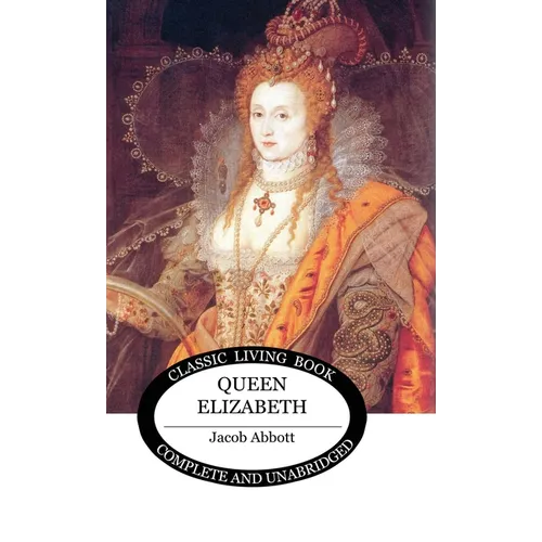 Queen Elizabeth - Hardcover