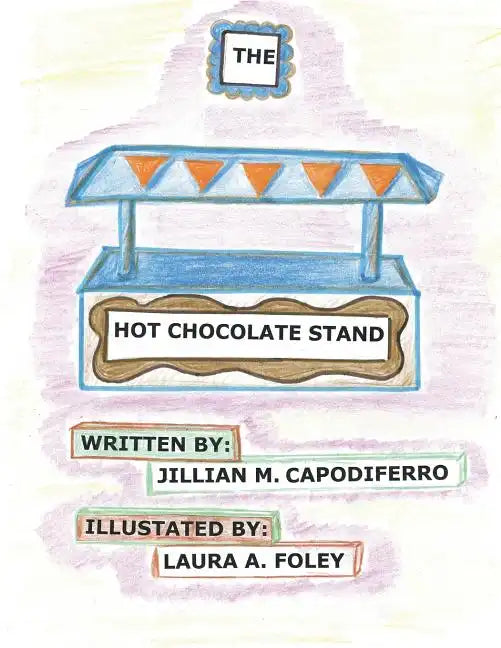 The Hot Chocolate Stand - Paperback