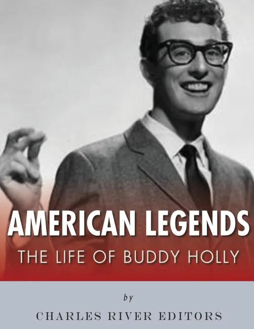 American Legends: The Life of Buddy Holly - Paperback