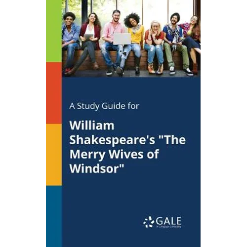 A Study Guide for William Shakespeare's 