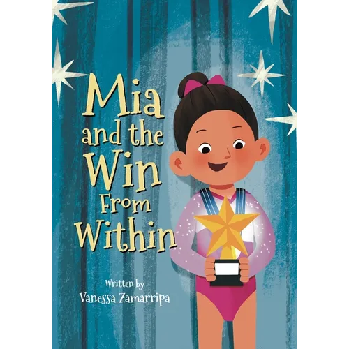 Mia and the Win From Within - Paperback