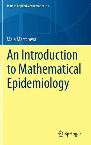 An Introduction to Mathematical Epidemiology - Hardcover