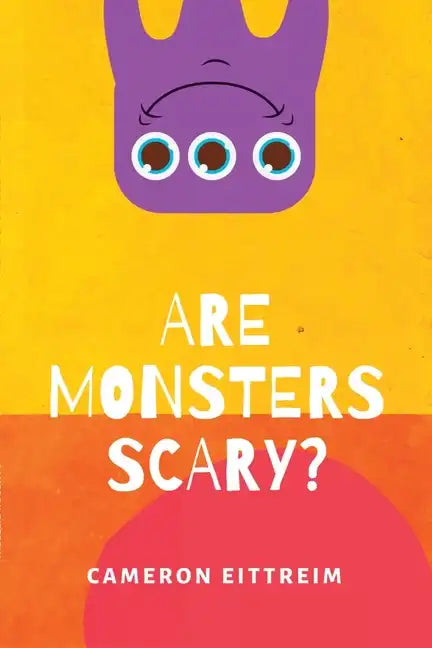 Are Monsters Scary? - Paperback