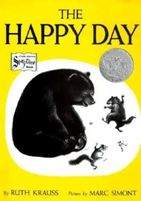 The Happy Day: A Caldecott Honor Award Winner - Paperback