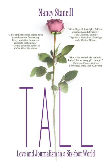 Tall: Love and Journalism in a Six-foot World - Paperback