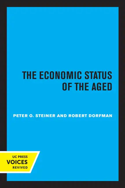 The Economic Status of the Aged - Paperback