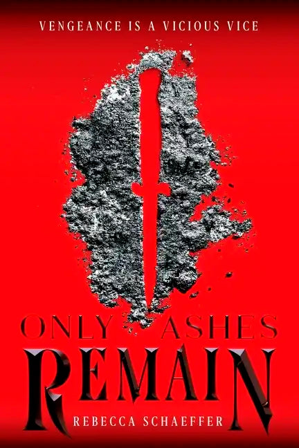 Only Ashes Remain - Hardcover