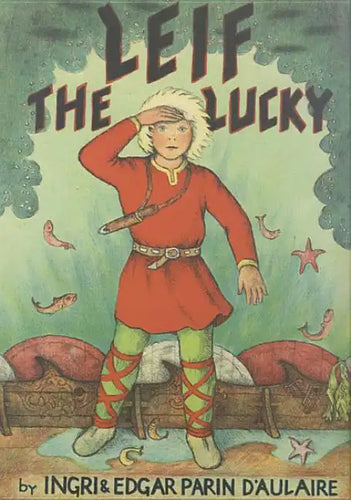Leif the Lucky - Hardcover