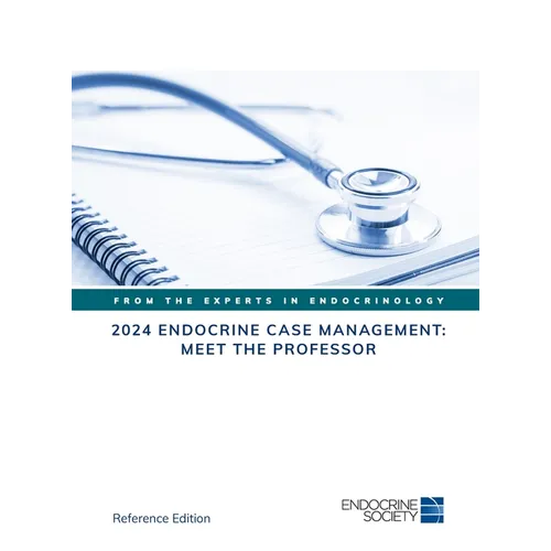 2024 Endocrine Case Management: Meet the Professor - Hardcover