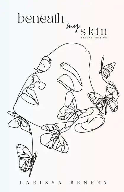 Beneath My Skin: Second Edition - Paperback