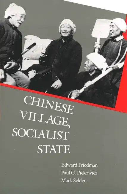 Chinese Village, Socialist State - Paperback