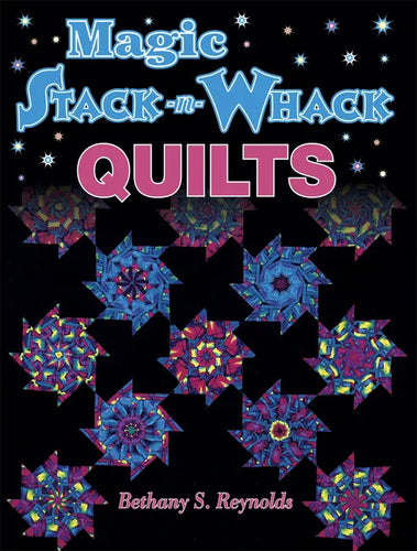 Magic Stack-N-Whack Quilts - Paperback