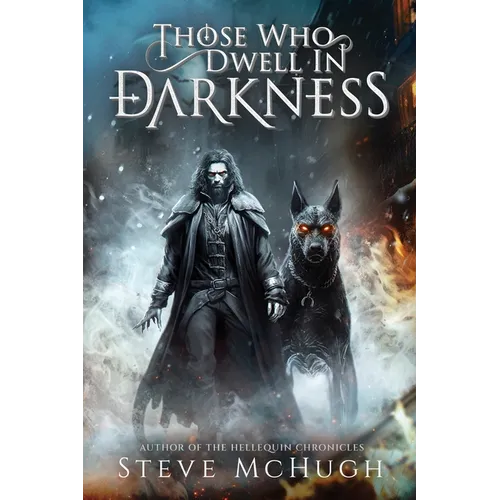 Those Who Dwell in Darkness: A Vampire Thriller - Paperback