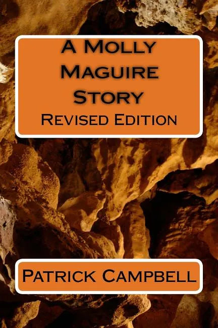 A Molly Maguire Story: Revised Edition - Paperback