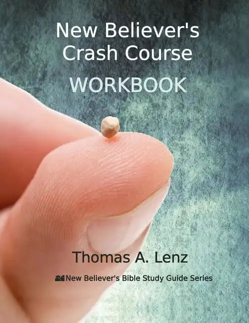 New Believer's Crash Course Workbook - Paperback