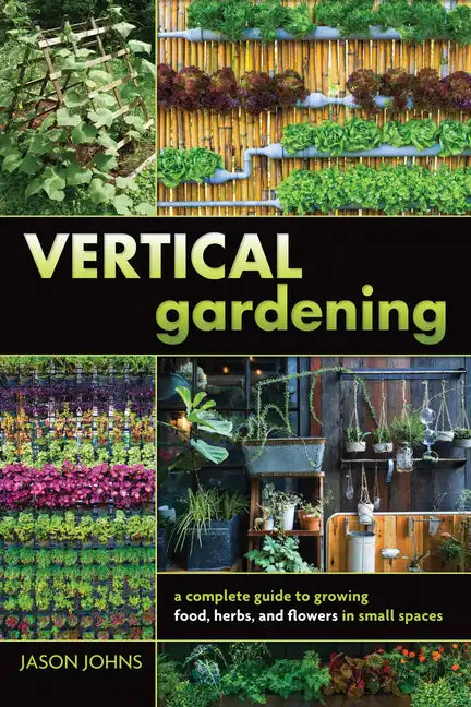 Vertical Gardening - Paperback