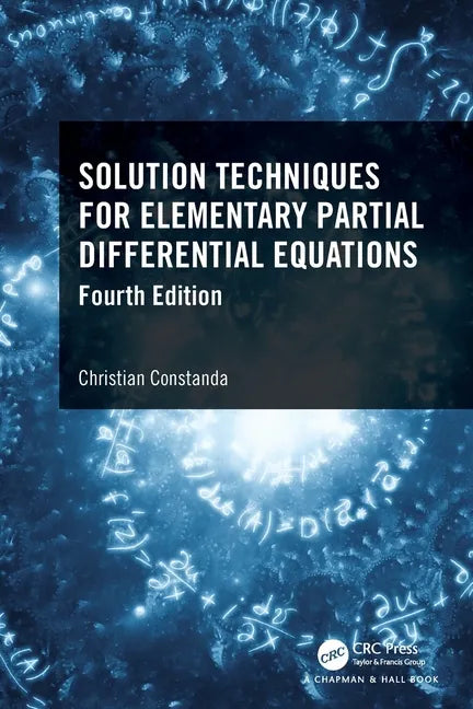 Solution Techniques for Elementary Partial Differential Equations - Paperback