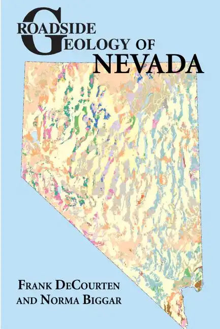 Roadside Geology of Nevada - Paperback