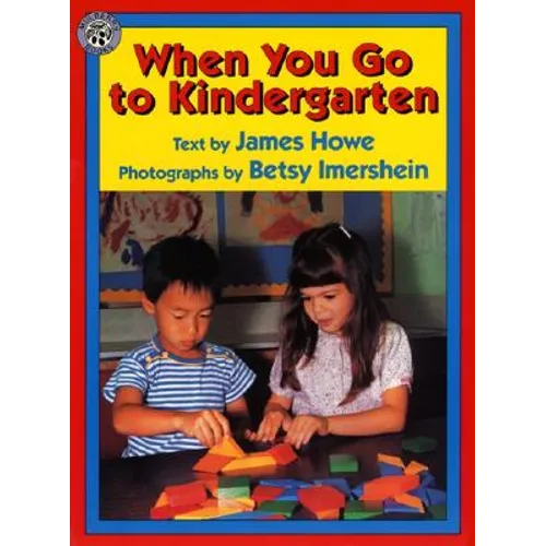 When You Go to Kindergarten - Paperback