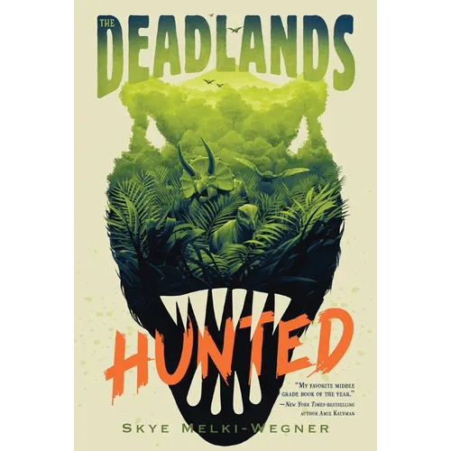 The Deadlands: Hunted - Paperback