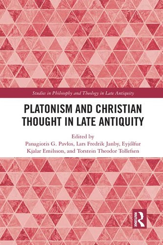 Platonism and Christian Thought in Late Antiquity - Paperback