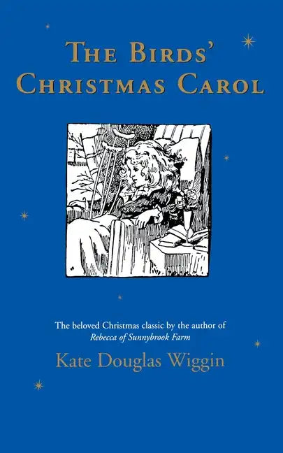 The Birds' Christmas Carol: A Christmas Holiday Book for Kids - Paperback