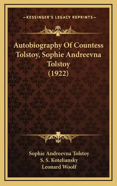 Autobiography of Countess Tolstoy, Sophie Andreevna Tolstoy (1922) - Hardcover