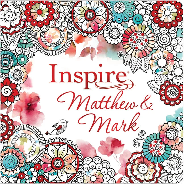 Inspire: Matthew & Mark (Softcover): Coloring & Creative Journaling Through Matthew & Mark - Paperback