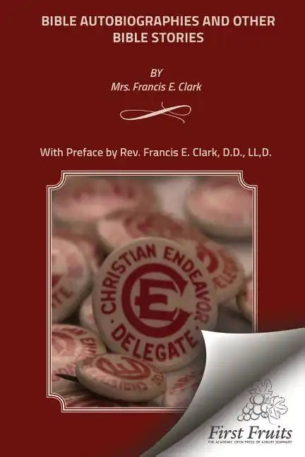 Bible Autobiographies and Other Bible Stories - Paperback