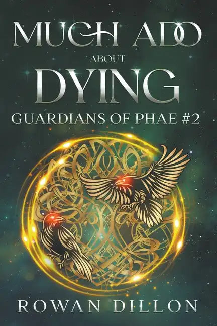 Much Ado About Dying - Paperback