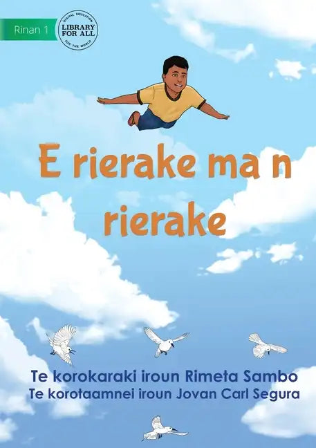 Higher and Higher - E rierake ma n rierake (Te Kiribati) - Paperback
