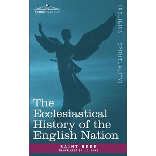 The Ecclesiastical History of the English Nation - Paperback